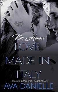 Mi Amore: Love Made in Italy