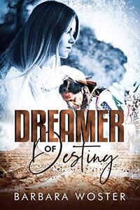 Dreamer of Destiny