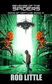 Revenge of the Spiders (Sons of Neptune Book 2) - Published on Oct, 2017