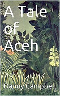 A Tale of Aceh