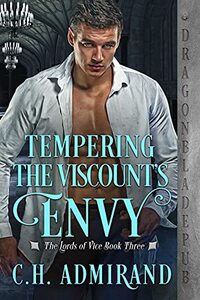Tempering the Viscountâ€™s Envy - Published on Jun, 2021