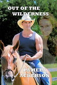 Out of the Wilderness (The Wilderness Series Book 5)