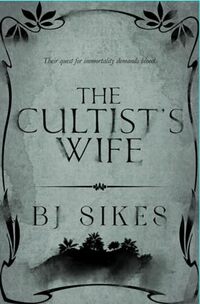 The Cultist's Wife