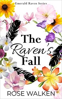 The Raven's Fall: Emerald Raven Series