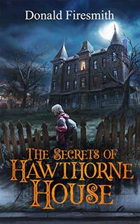 The Secrets of Hawthorne House