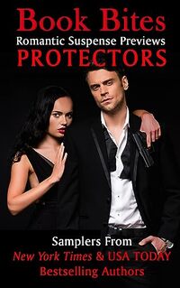 Book Bites : Protectors (Book Bites Romances 1)