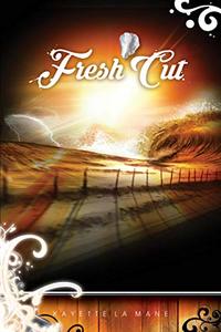 Fresh Cut: Rising Sun Saga book 2