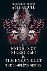 Knights of Silence MC & Enemy Duet Boxset: The Complete Series