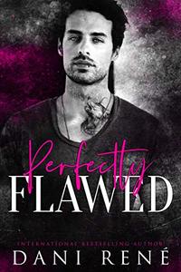 Perfectly Flawed: A New Adult Romance