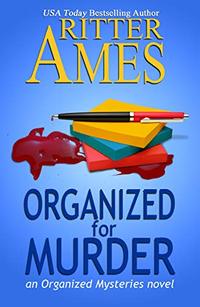 Organized for Murder (Organized Mysteries Book 1) - Published on Sep, 2018