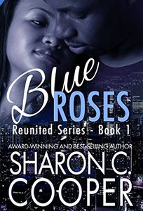 Blue Roses (Reunited Series Book 1)