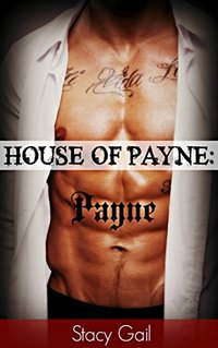 House Of Payne: Payne