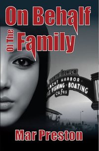 On Behalf of the Family (A Detective Dave Mason Mystery Book 3)