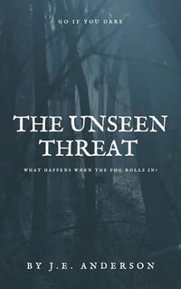 The Unseen Threat