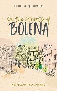 On the Streets of Bolena
