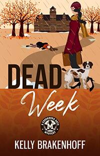 Dead Week (A Cassandra Sato Mystery Book 2) - Published on Dec, 2019