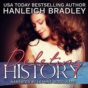 Deleting History: Hanleigh's London, Book 2