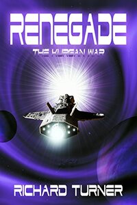 Renegade (The Kurgan War Book 7) - Published on Dec, 2016