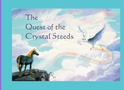 The Quest of the Crystal Steeds