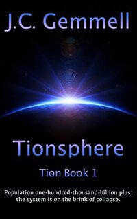 Tionsphere (Tion Book 1) - Published on May, 2020