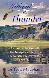 Without the Thunder (Donovan Family Saga Book 4) - Published on Oct, 2023