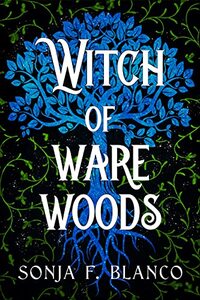 Witch of Ware Woods
