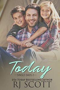 Today (Single Dads Book 2)