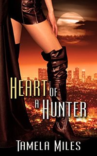 Heart of a Hunter (Hell on Heels Series)