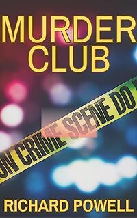 MURDER CLUB (Jergen County Book 1) - Published on Jul, 2017