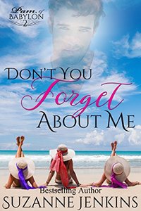 Don't You Forget About Me: Pam of Babylon Book #2