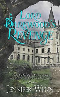 Lord Darkwood's Revenge