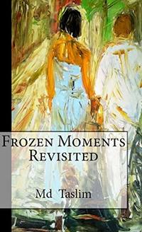 Frozen Moments Revisited