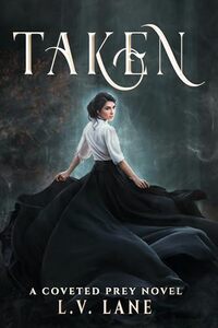 Taken: A Fantasy Reverse Harem (Omega Prey Book 3) - Published on Mar, 2021