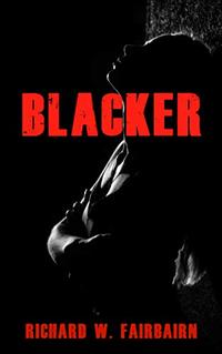Blacker (John MacGregor Book 1)