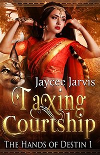 Taxing Courtship (The Hands of Destin Book 1) - Published on Jun, 2018