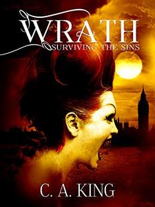 Wrath (Surviving The Sins Book 5)