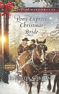 Pony Express Christmas Bride (Saddles and Spurs)