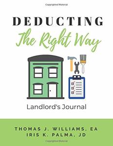 Deducting the Right Way: Landlord’s Journal