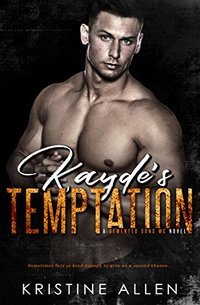 Kayde's Temptation: A Demented Sons MC Novel