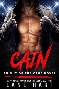 Cain (An Out of the Cage Novel Book 1)