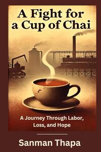 A Fight for a Cup of Chai