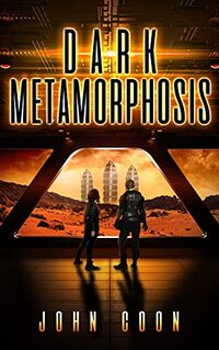 Dark Metamorphosis (Alien People Chronicles Book 2)