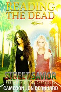 Reading The Dead: Street Savior - Published on Oct, 2016