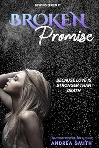 Broken Promise (Beyond Series Book 1)
