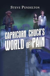 Capricorn Chuck's World of Pain