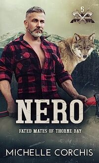 Nero: Fated Mates of Thorne Bay - Published on Jul, 2023