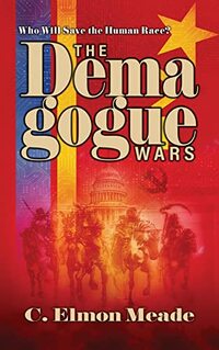 The Demagogue Wars