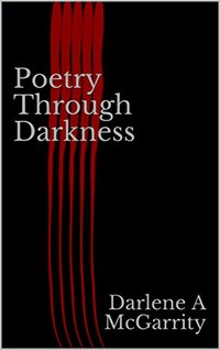 Poetry through Darkness