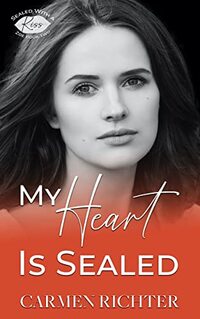 My Heart Is Sealed (Sealed With a Kiss Book 2) - Published on Dec, 2017