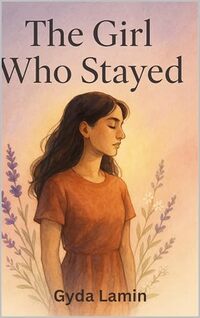 The Girl Who Stays